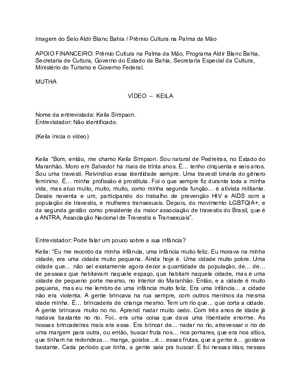 Transcrição em texto da entrevista gravada em vídeo com Keila Simpson. A transcrição está em um arquivo do Google Docs com 21 páginas.